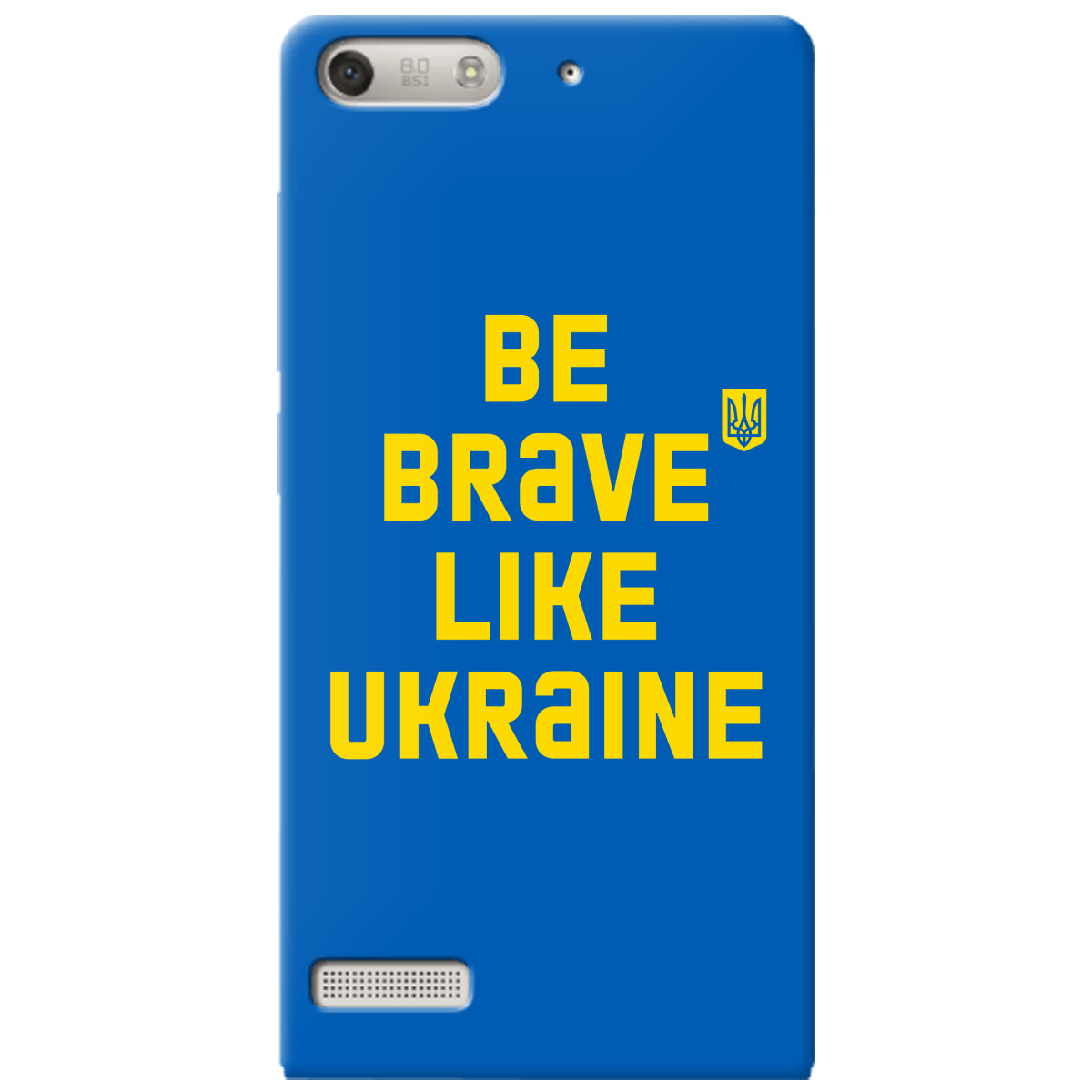 Чехол для Huawei G6 Be brave like Ukraine - фото 1