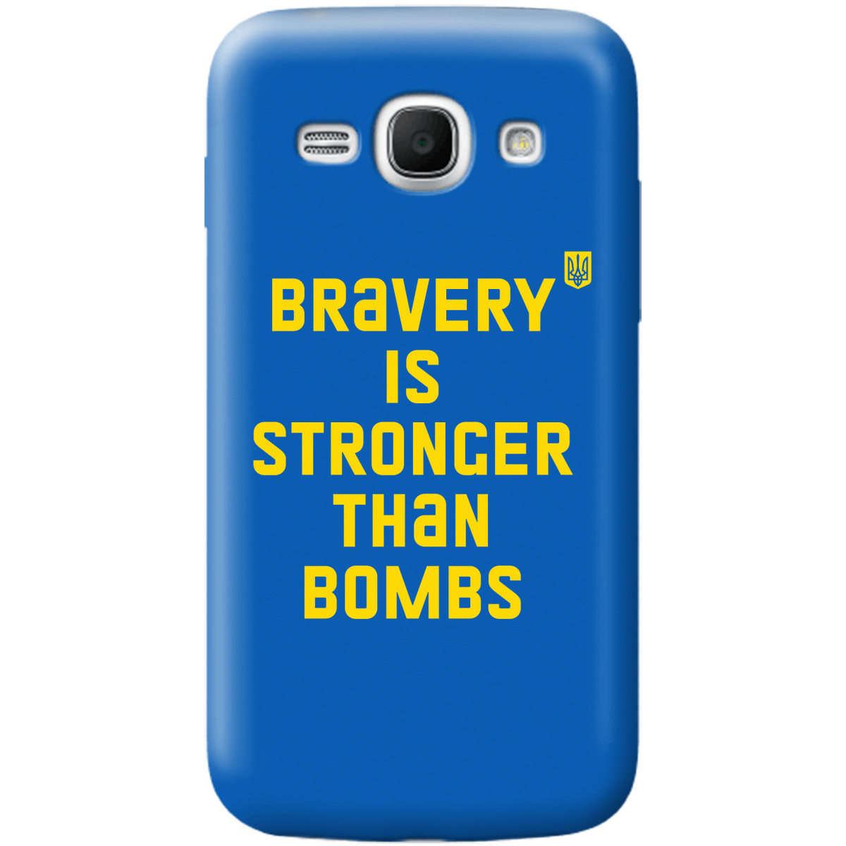 Чехол для Samsung Galaxy Ace 3 S7272 Bravery is stronger than bombs - фото 1