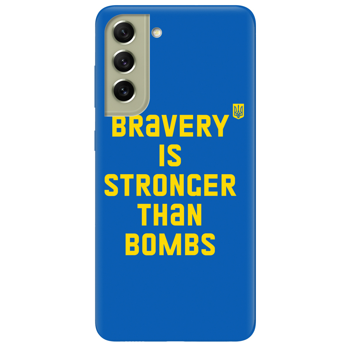 Чехол для Samsung Galaxy S21 FE Bravery is stronger than bombs - фото 1