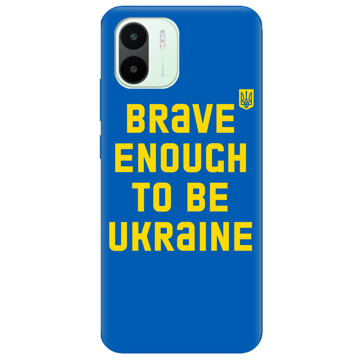 Чехол для Xiaomi Redmi A1 Brave enough to be Ukraine - фото 1