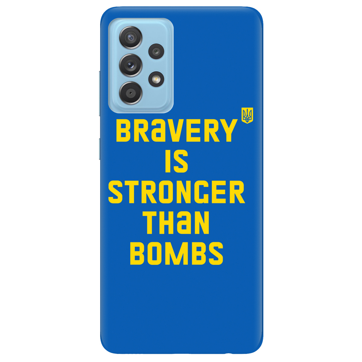 Чехол для Samsung Galaxy A52s Bravery is stronger than bombs - фото 1