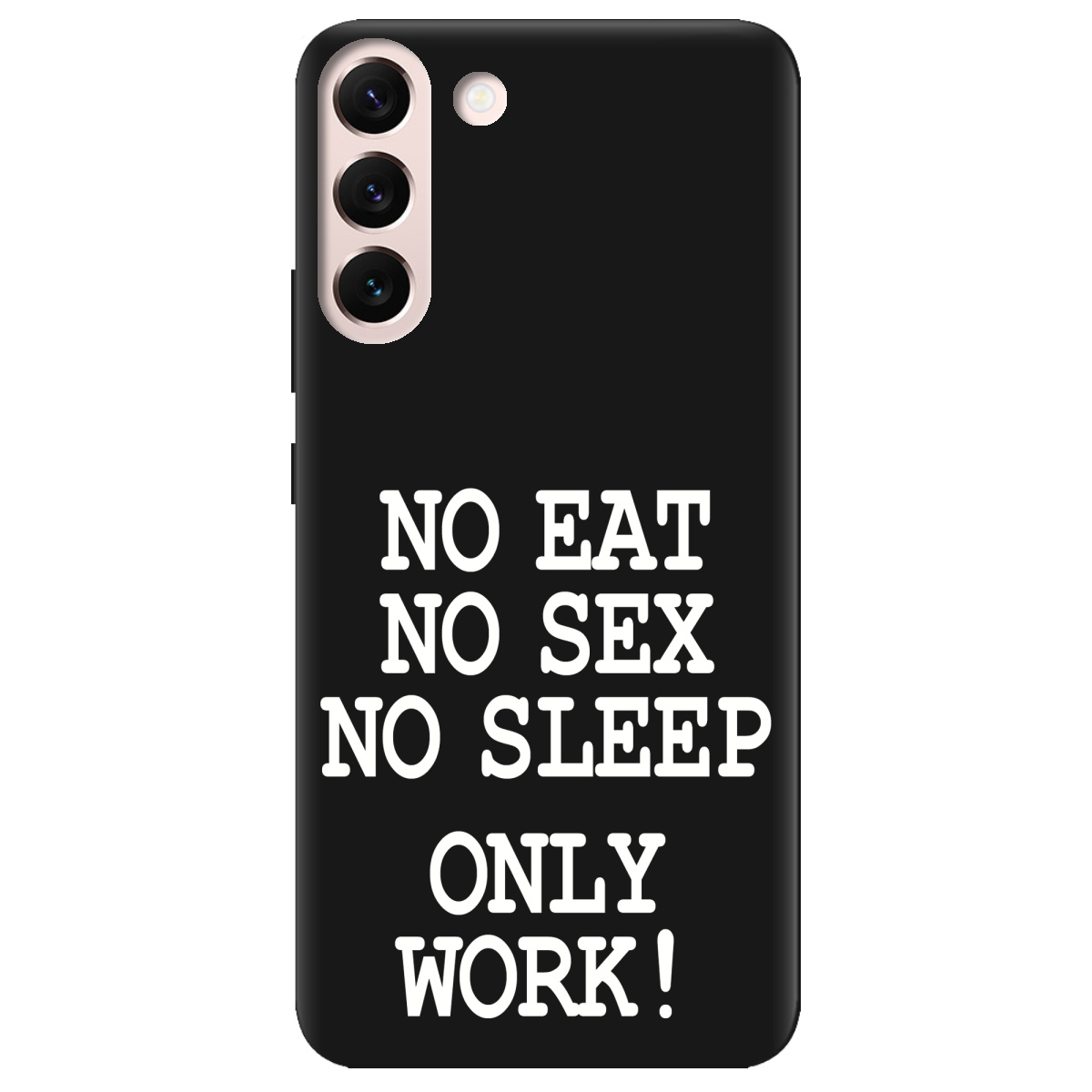 Чехол для Samsung Galaxy S22 черный матовый soft touch Work only - фото 1 - Чехлы для телефонов