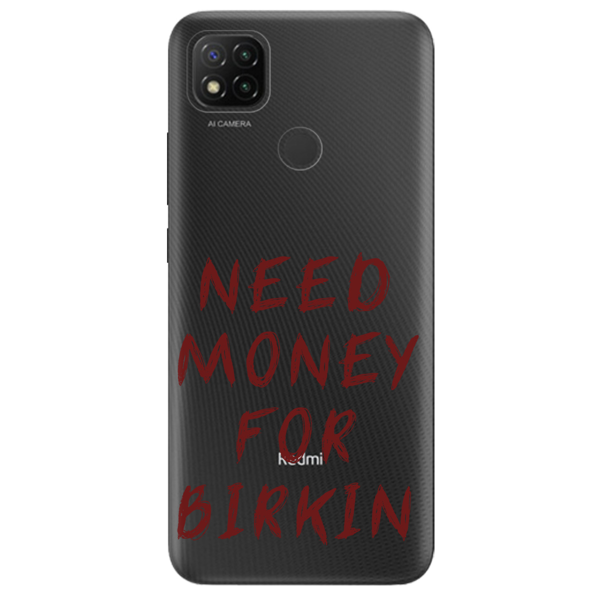 Чехол для Xiaomi Redmi 9C Need money - фото 1 Чехол для Xiaomi Redmi 9C Need money - фото 1 - Чехлы для телефонов