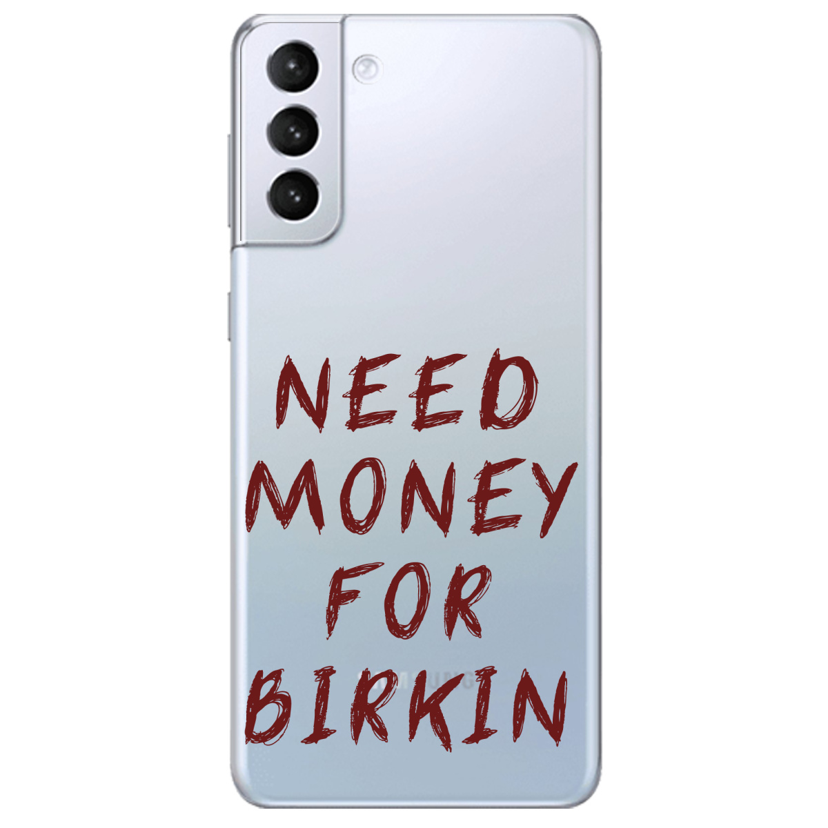Чехол для Samsung Galaxy S21 Need money - фото 1 Чехол для Samsung Galaxy S21 Need money - фото 1 - Чехлы для телефонов