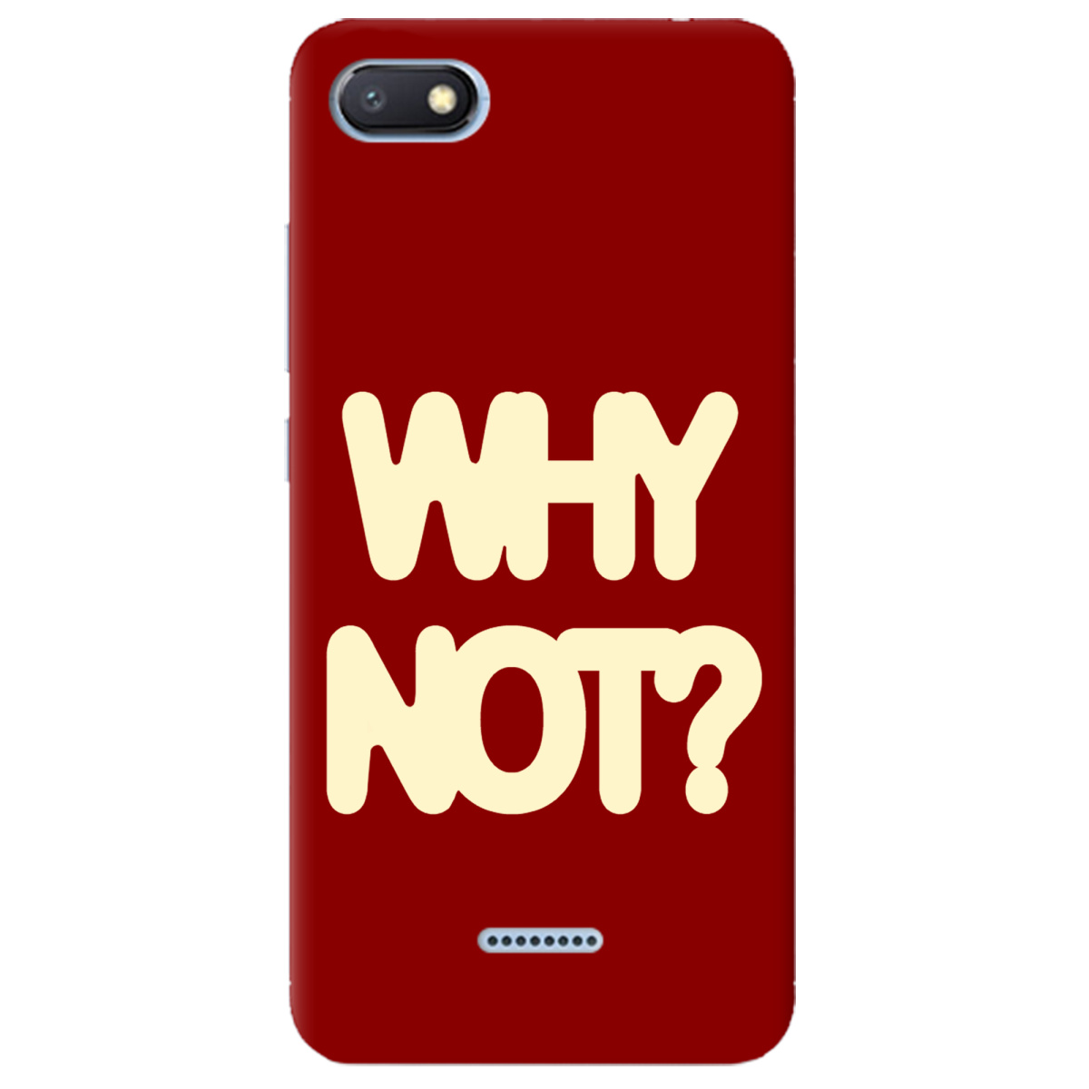 Чохол для Xiaomi Redmi 6A Why not - фото 1 - Чохли для телефонів
