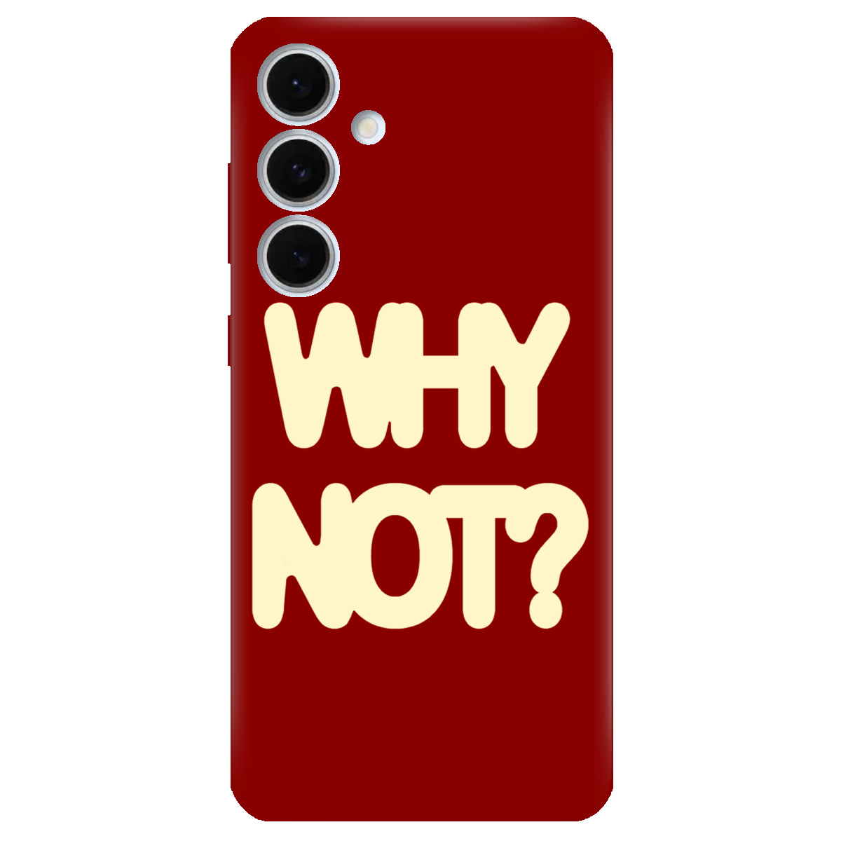 Чехол для Samsung Galaxy S24 FE Why not - фото 1 Чехол для Samsung Galaxy S24 FE Why not - фото 1 - Чехлы для телефонов