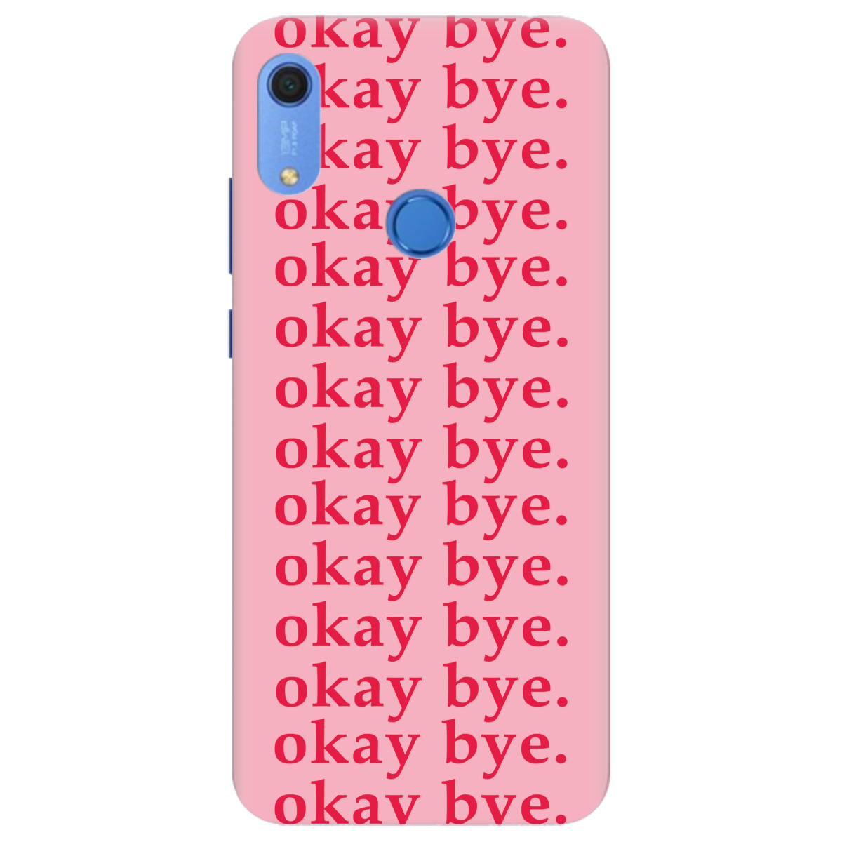Чехол для Huawei Y6s Okay bye - фото 1 - Чехлы для телефонов