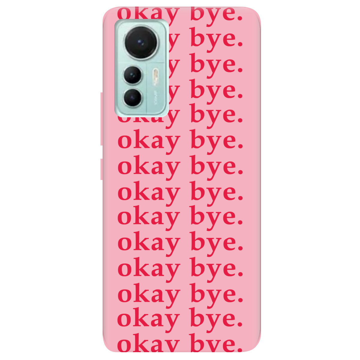 Чохол для Xiaomi 12 Lite Okay bye - фото 1 - Чохли для телефонів