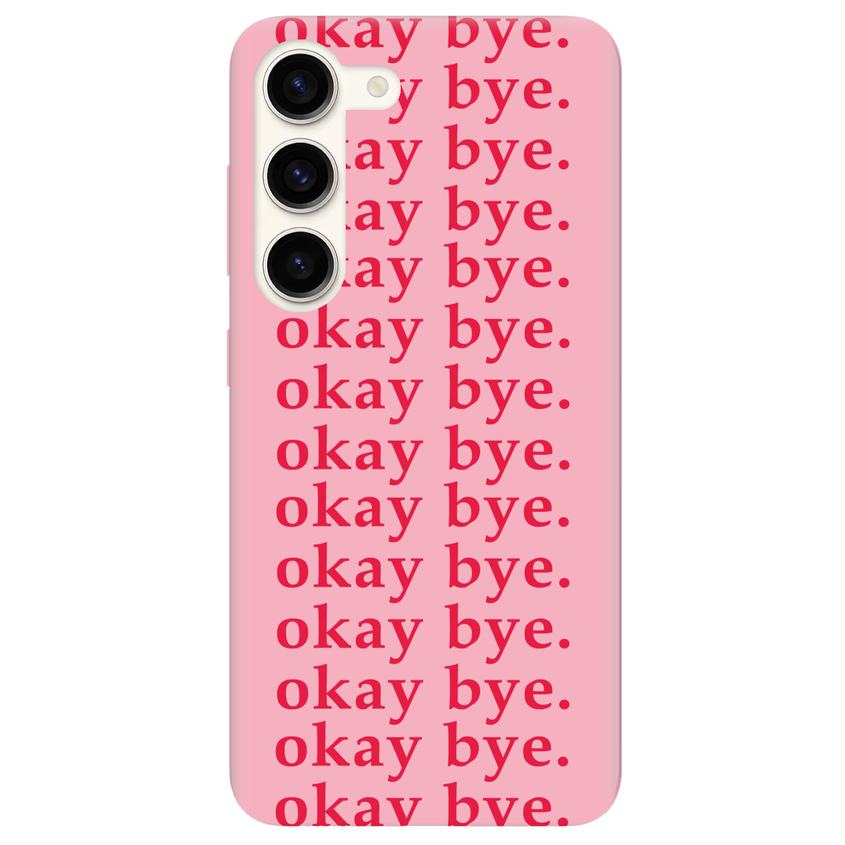 Чохол для Samsung Galaxy S23 Okay bye - фото 1 - Чохли для телефонів