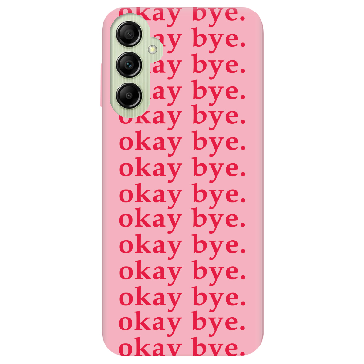 Чохол для Samsung Galaxy A14 Okay bye - фото 1 - Чохли для телефонів
