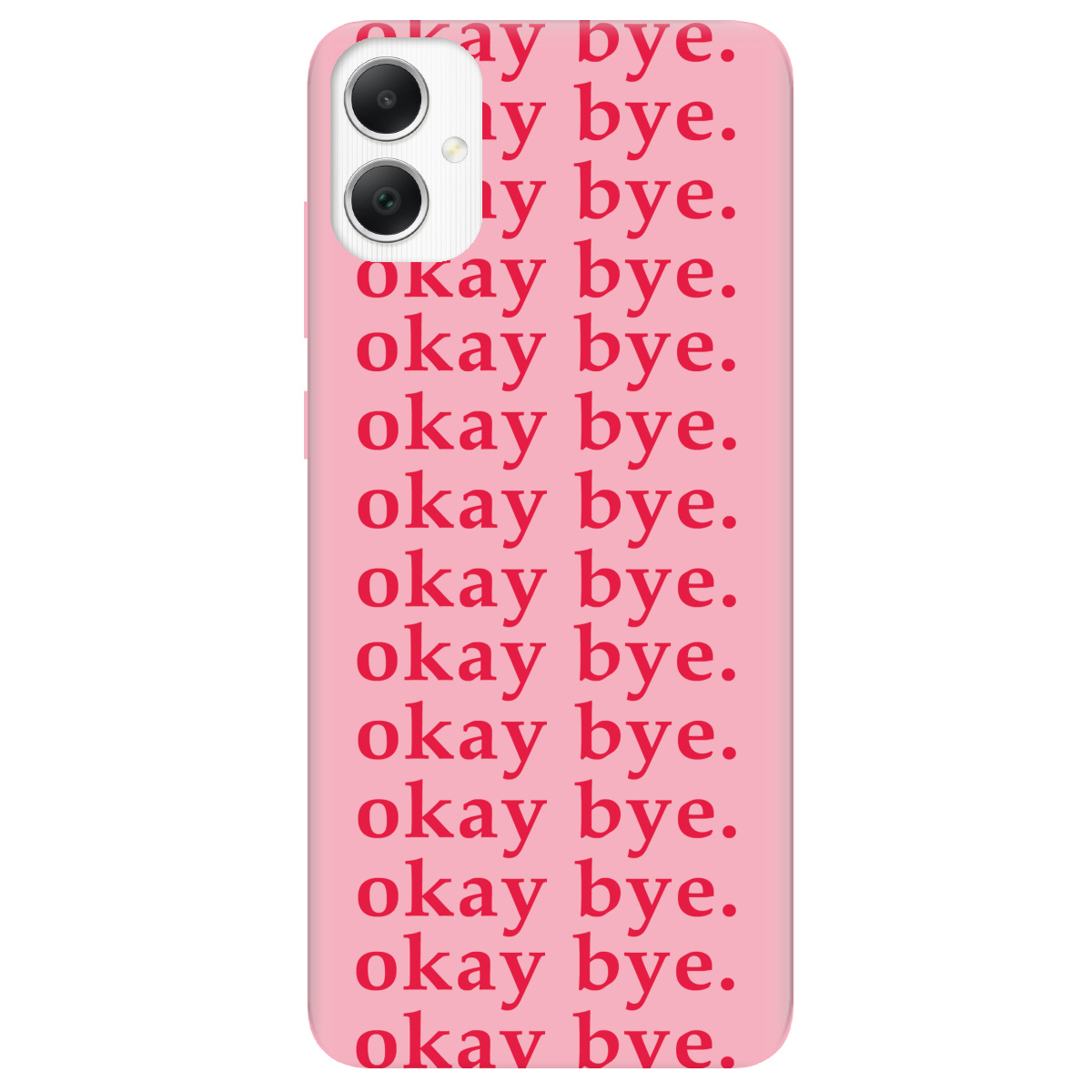 Чохол для Samsung Galaxy A05 Okay bye - фото 1 - Чохли для телефонів