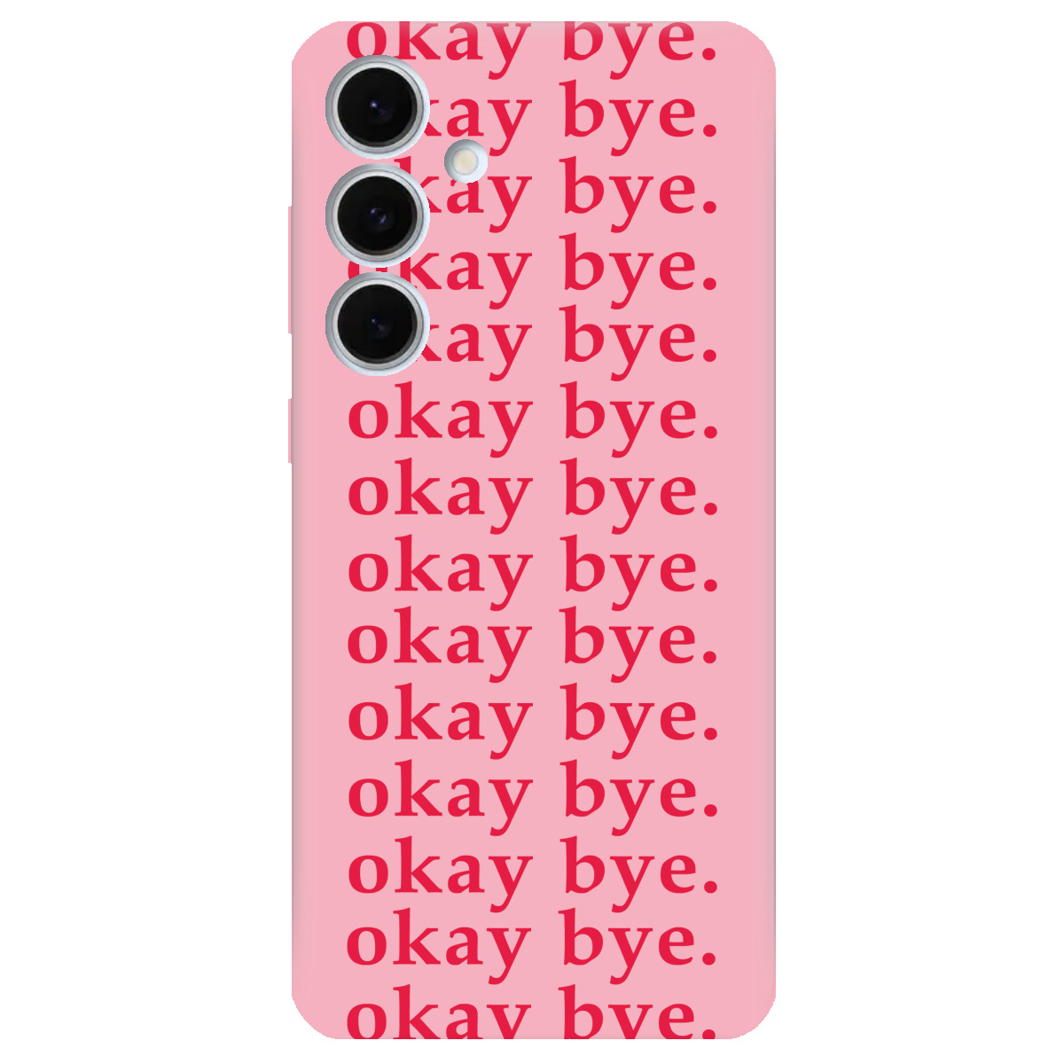 Чехол для Samsung Galaxy S24 FE Okay bye - фото 1 Чехол для Samsung Galaxy S24 FE Okay bye - фото 1 - Чехлы для телефонов