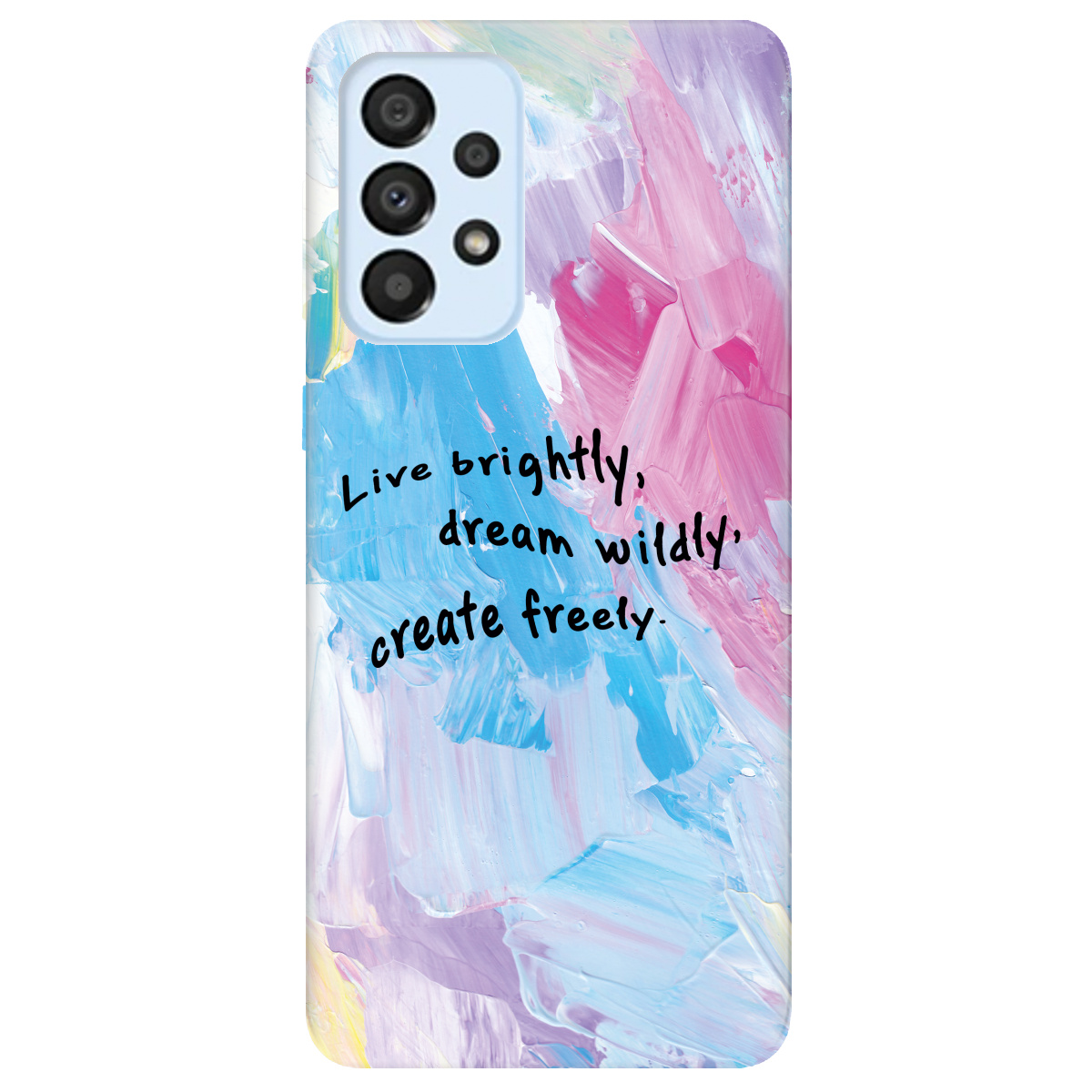 Чохол для Samsung Galaxy A33 Живи яскраво - фото 1 - Чохли для телефонів