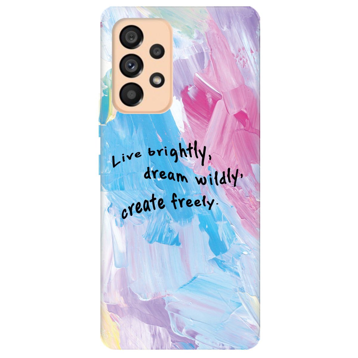 Чохол для Samsung Galaxy A53 Живи яскраво - фото 1 - Чохли для телефонів