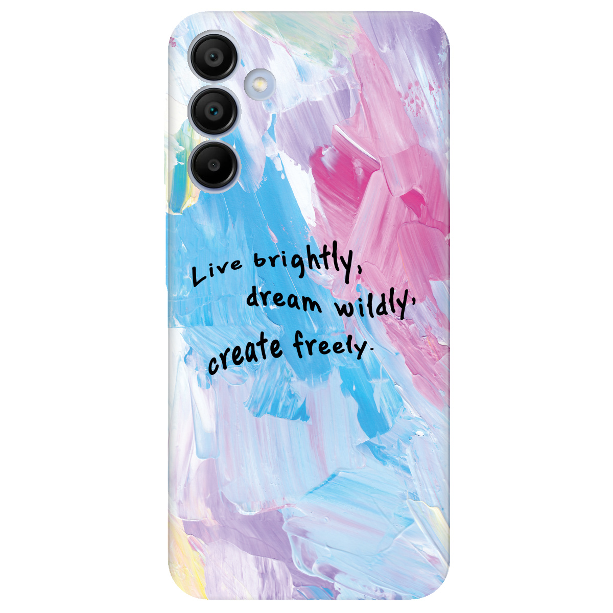 Чохол для Samsung Galaxy A15 Живи яскраво - фото 1 - Чохли для телефонів